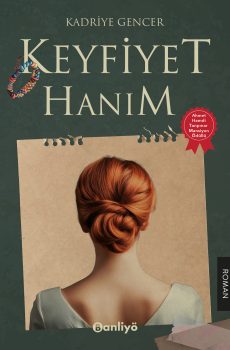 Keyfiyet Hanım