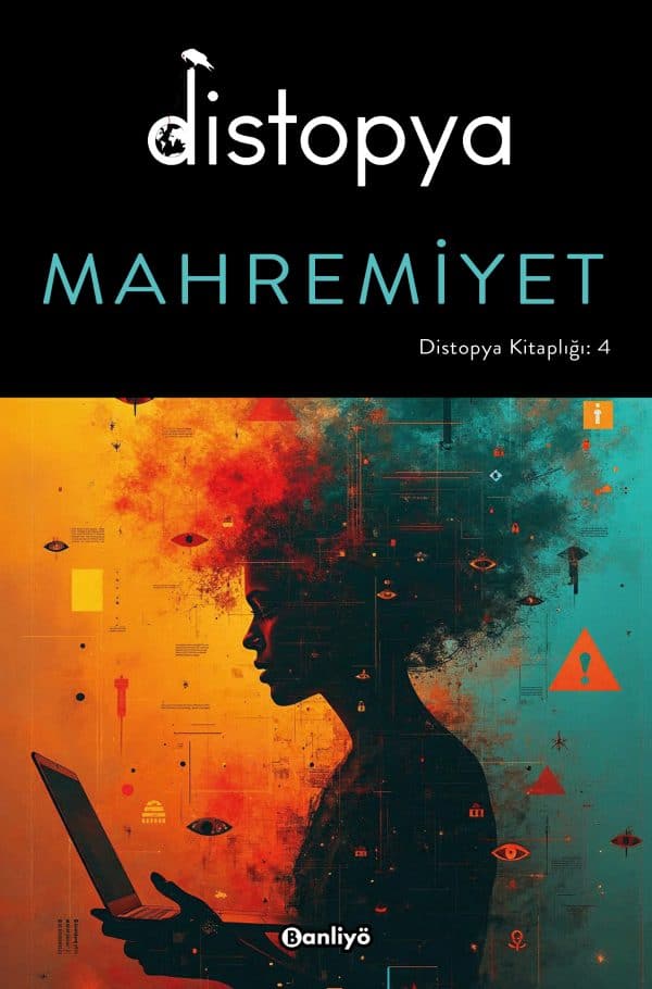 Distopya: Mahremiyet
