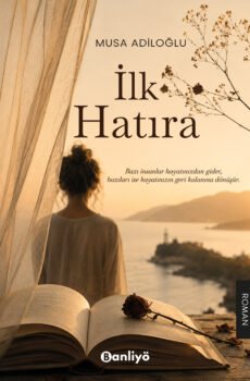 İlk Hatıra